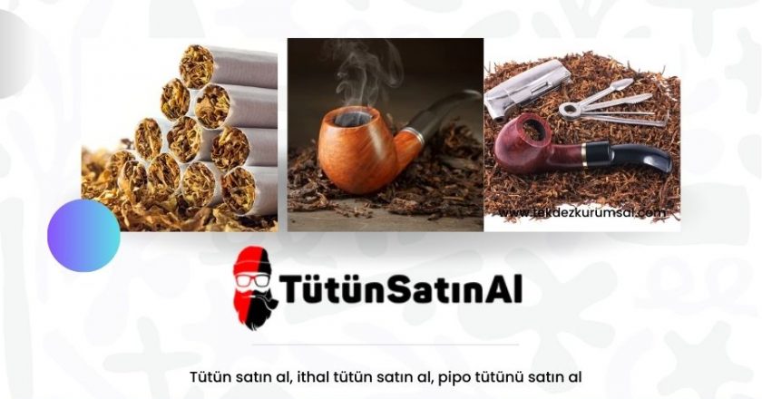 Tütün Satın Al: Kaliteyi Fark Edin