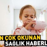 Günün en önemli sağlık haberleri, 27 Ekim 2024…