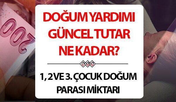 2025 doğum için yardım miktarı -to -date || 1, 2 ve 3. Çocuğun doğumunun yardımı kaç TL idi? Çocuk ve doğum yararı arttı mı? Türk Ulusal Meclisi başkanlığına sunulan son dakika!