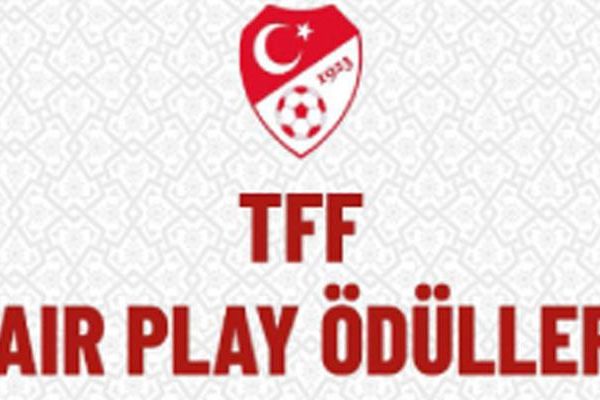 TFF Fair Play ve Sosyal Sorumluluk Ödüllerinin sahibi olabilirler –