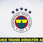 Fenerbahçe Koç Adayları ve Seçim Tarihi 2025! Yeni Fenerbahçe koçu kim olacak?