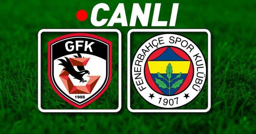 GAZİANTEP FK – FENERBAHÇE Canlı maç anlatımı | Antep FK-Fenerbahçe maçını Bein Sports 1’den canlı izle | 90 kritik dakika