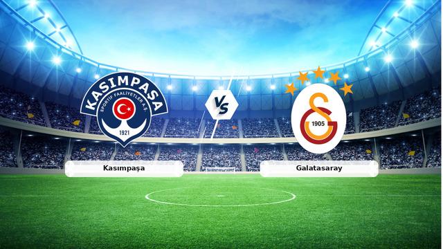 CANLI | Kasımpaşa – Galatasaray maç anlatımı! Maç ne zaman? Saat kaçta ve hangi kanalda? – 17 Mayıs 2026